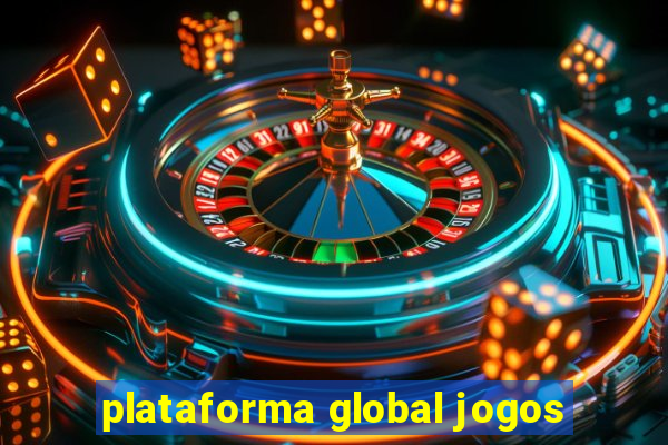 plataforma global jogos